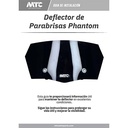 DEFLECTOR DE PARABRISAS TRANSPARENTE UNIVERSAL CON SOPORTE PHANTOM MTC (NAC)