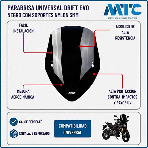 PARABRISA UNIVERSAL DRIFT EVO (NEGRO) CON SOPORTES NYLON 3MM MTC (NAC)